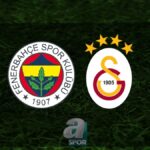“Fenerbahçe – Galatasaray Çeyrek Final Maçı Ne Zaman?”