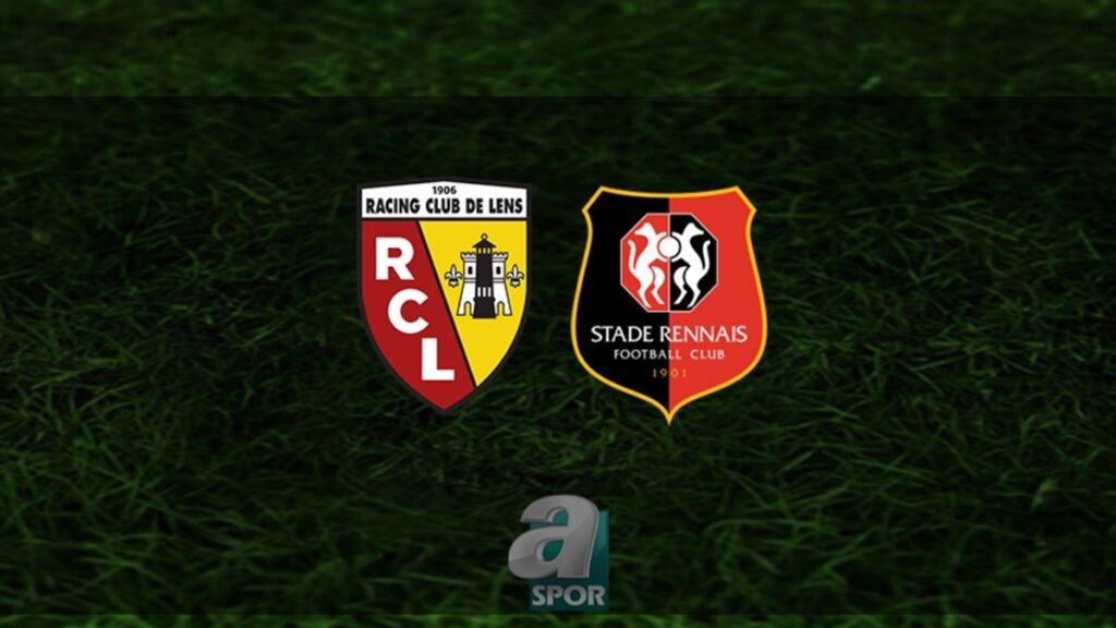 Lens-Rennes Maçı: Yayın Saati ve Kanalı!