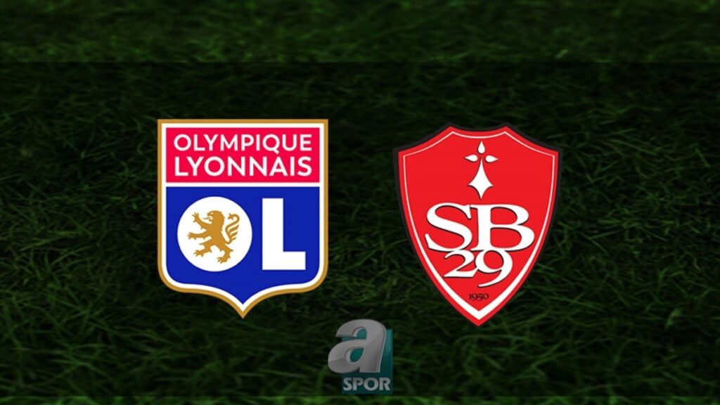 “Lyon – Brest Maçı Ne Zaman? Saat ve Kanal Bilgisi!”