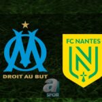 “Marsilya – Nantes Maçı Ne Zaman, Hangi Kanalda?”