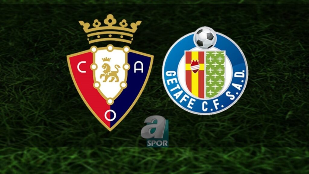 “Osasuna – Getafe Maçı Yayın Bilgileri” “Son dakika: Olay yerinden flaş haber!”