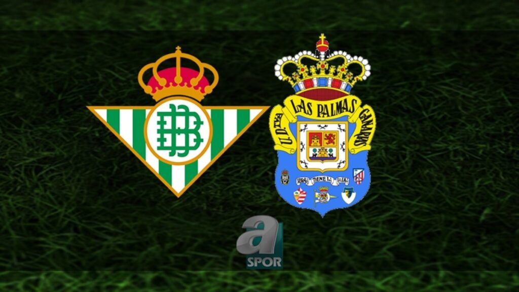 Real Betis-Las Palmas Maçı Yayın Bilgileri!