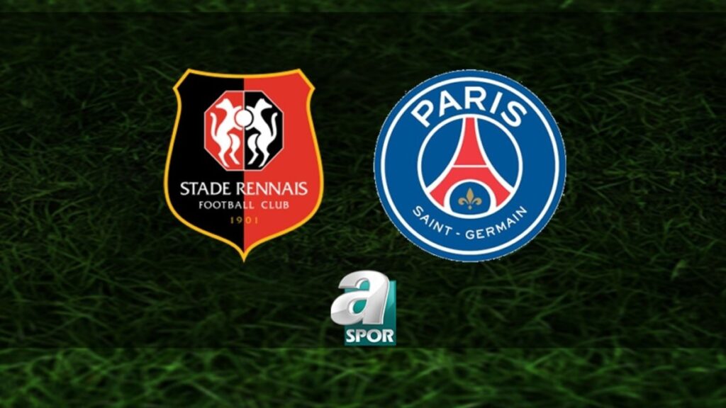 Rennes-PSG Maçı Ne Zaman? 🕒📺
