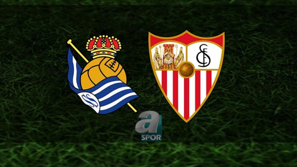 “R.Sociedad-Sevilla Maçı: Saat, Kanal ve Detaylar Burada!”
