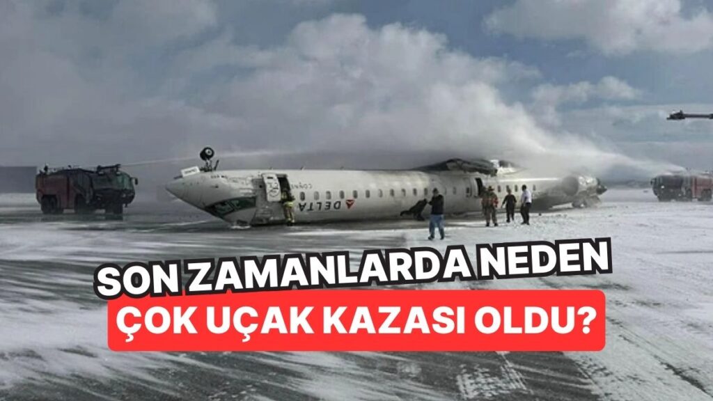 Uçak Kazaları Artıyor: Gerçek Bir Tehlike Mi?