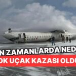 Uçak Kazaları Artıyor: Gerçek Bir Tehlike Mi?