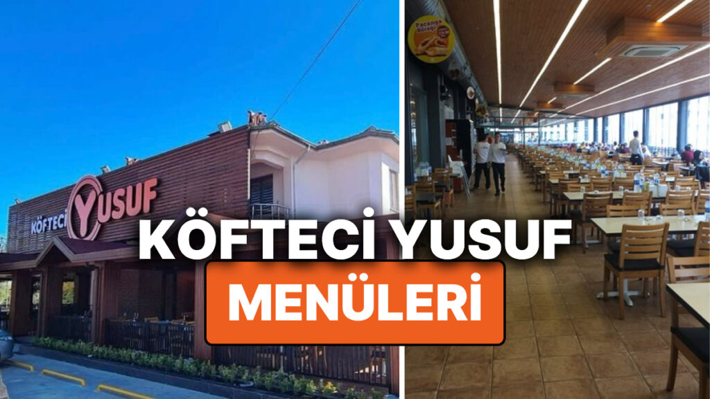 Köfteci Yusuf’tan Lezzet Şöleni: Ramazan Menü Fiyatları