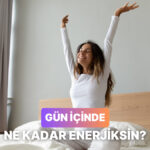 Günün Enerjisini Kahvaltın Belirliyor! Senin Enerji Seviyeni Tahmin Edelim