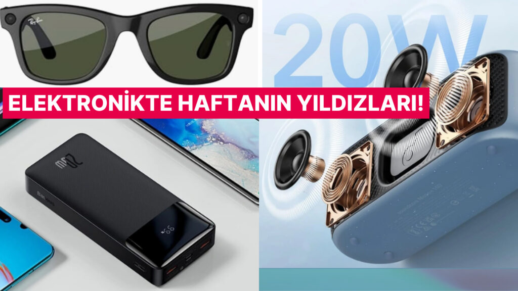 Bu Haftanın En Çok Satan Elektronik Ürünleri!