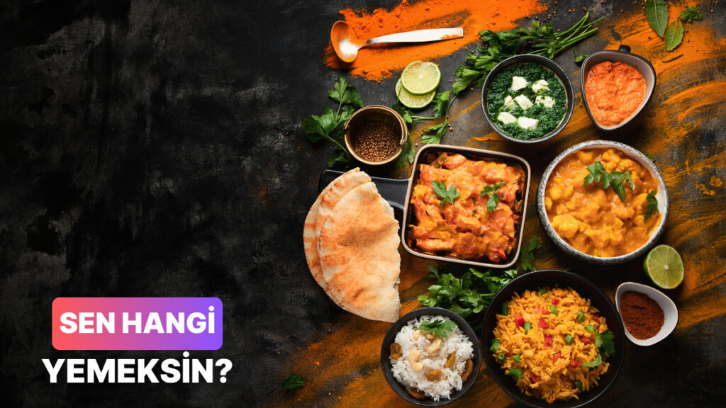 Sen bir yemek olsaydın hangi yemek olurdun? Hemen test et!
