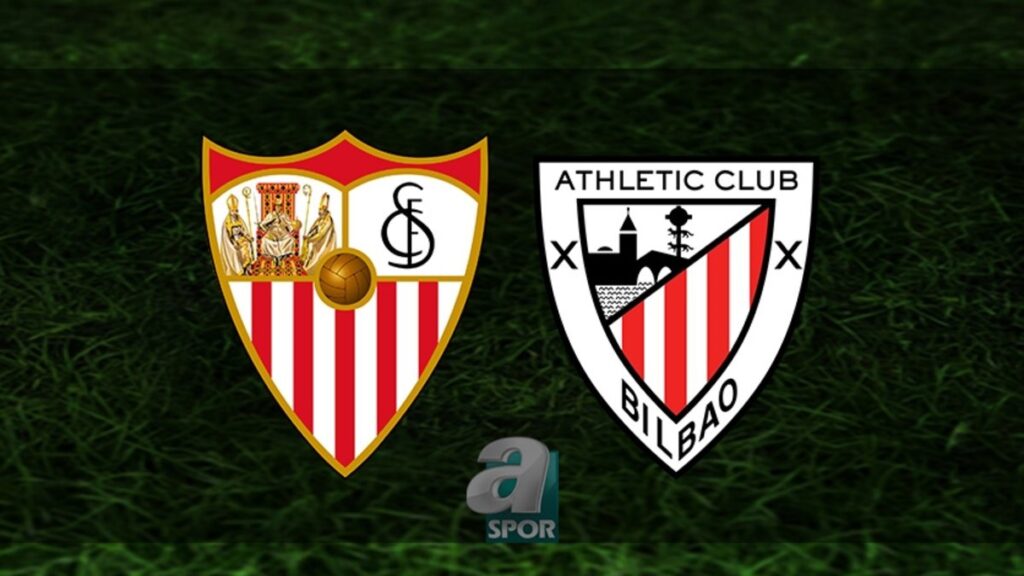 “Sevilla – Athletic Bilbao Maçı Yayın Bilgileri!” “Son Dakika: Olay Yeri Haberleri!”