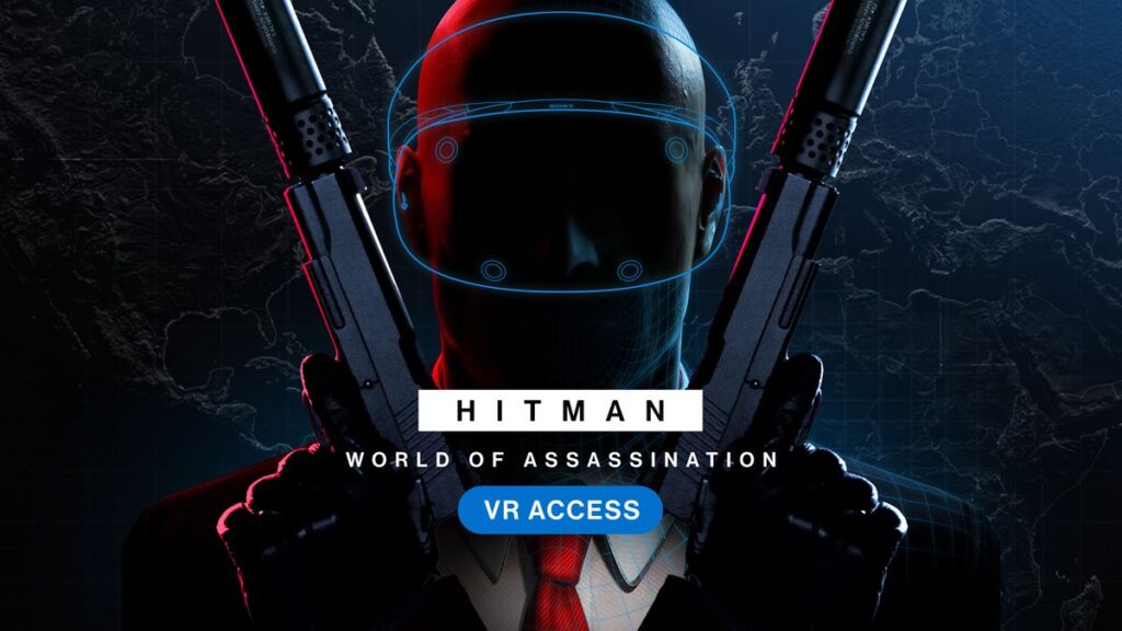 Yeni Hitman: Dünyasında VR Deneyimi – İlk Bakış
